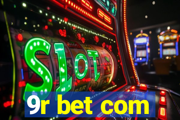9r bet com